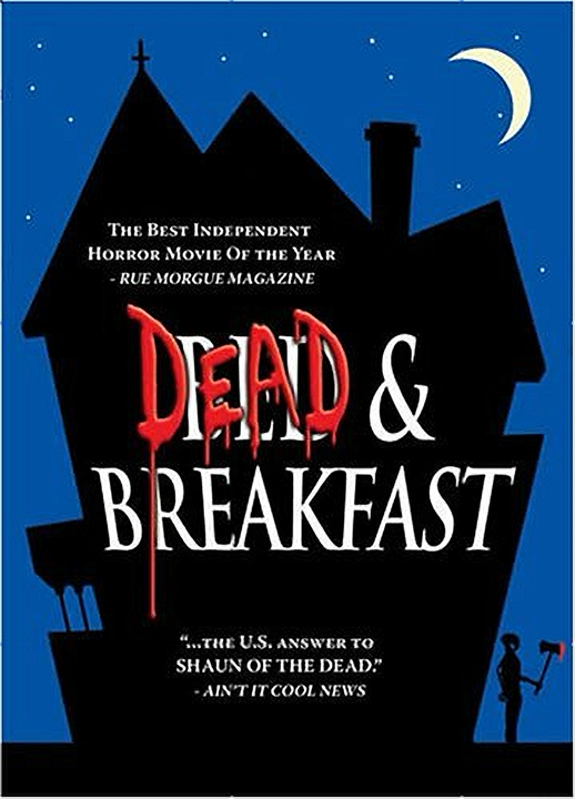 Dead and Breakfast (2004)